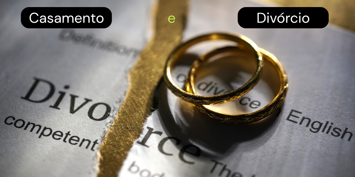 Casamento e divorcio